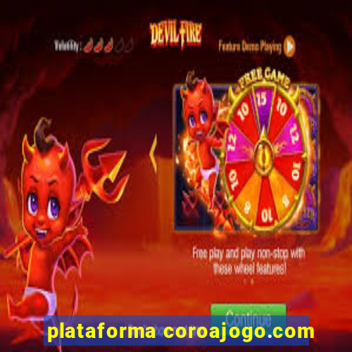 plataforma coroajogo.com